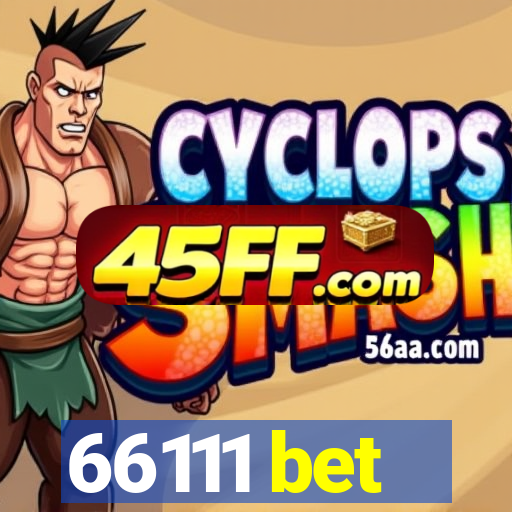 66111 bet